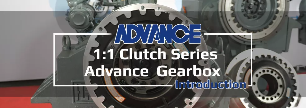 Advance 1:1 Clutch Series Gearboxes Introduction Video